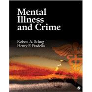Mental Illness and Crime 9781412987073
