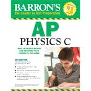 Barron's AP Physics C, 3rd Edition 9780764147074