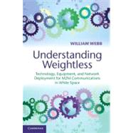 Understanding Weightless