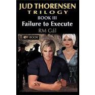 Failure to Execute