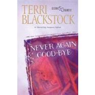 Never Again Good-Bye