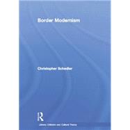 Border Modernism 9780415867078