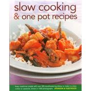 Slow Cooking & One Pot Recipes 9780754827078