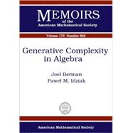 Generative Complexity In Algebra