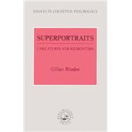 Superportraits: Caricatures and Recognition 9781138877078