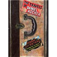 The Travels of Daniel Ascher 9781590517079