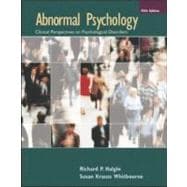 Abnormal Psychology: Clinical Perspectives On Psychological Disorders 9780073347080