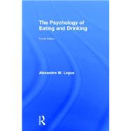 The Psychology of Eating and Drinking 9780415817080