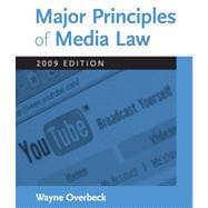 Major Principles of Media Law, 2009 Edition 9780495567080
