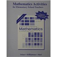 Activities Manual for A Problem Solving Approach to Mathematics for Elementary School Teachers 9780321977083