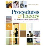 Procedures & Theory for Administrative Professionals , 6th Edition 9781133467083