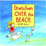 Gretchen over the Beach 9780547907086