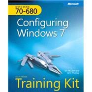 Self-Paced Training Kit (Exam 70-680) Configuring Windows 7 (MCTS) 9780735627086