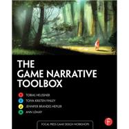 The Game Narrative Toolbox 9781138787087