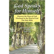 God Speaks for Himself 9781973657088