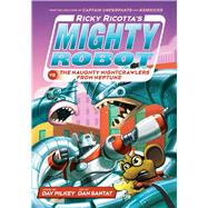 Ricky Ricotta's Mighty Robot vs. The Naughty Nightcrawlers From Neptune (Ricky Ricotta's Mighty Robot #8) 9780439377089