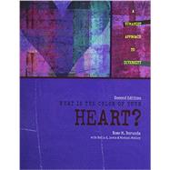 What Is the Color of Your Heart: A Humanist Approach to Diversity 9781465227089