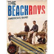 The Beach Boys America's Band 9781454917090