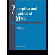 Perception And Cognition Of Music 9781138877092
