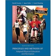 Principles and Methods of Adapted Physical Education and Recreation with Gross Motor Activities for Small Children With Special Needs and PowerWeb: Health and Human Performance 9780072467093
