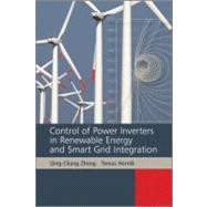 Control of Power Inverters in Renewable Energy and Smart Grid Integration 9780470667095