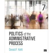 Politics of the Administrative Process 9781506357096