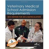 Veterinary Medical School Admission Requirements 9781557537096
