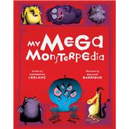 My Mega Monsterpedia 9781608877096