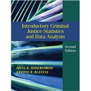Introductory Criminal Justice Statistics and Data Analysis 9781478627098
