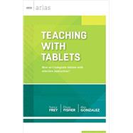 Teaching with Tablets 9781416617099