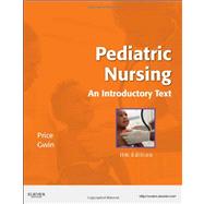 Pediatric Nursing: An Introductory Text (Book with Access Code) 9781437717099
