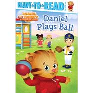 Daniel Plays Ball 9781481417099