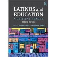 Latinos and Education: A Critical Reader 9780415537100