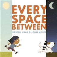 Every Space Between