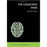 The Conscious Mind 9780262527101