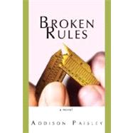 Broken Rules