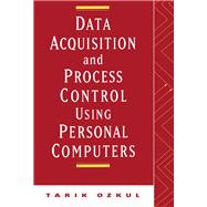 Data Acquisition and Process Control Using Personal Computers
