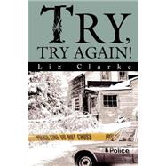 Try, Try Again!
