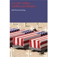 U.S. War-Culture, Sacrifice and Salvation 9781845537104