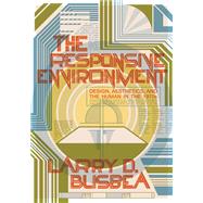 The Responsive Environment