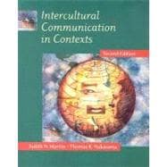 Intercultural Communication in Contexts 9780767407106