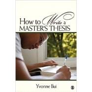How to Write a Master's Thesis 9781412957106