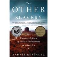 The Other Slavery 9780544947108