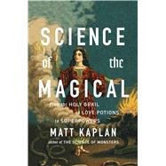 Science of the Magical 9781476777108