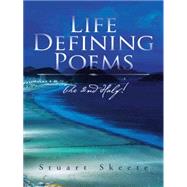 Life Defining Poems 9781504937108