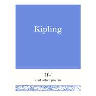 Kipling If and Other Poems