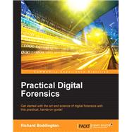 Practical Digital Forensics