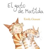 El gato de Matilda / Matilda's Cat 9788416117109