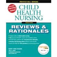Prentice Hall Reviews & Rationales Child Health Nursing 9780132437110
