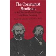 The Communist Manifesto With Related Documents 9780312157111